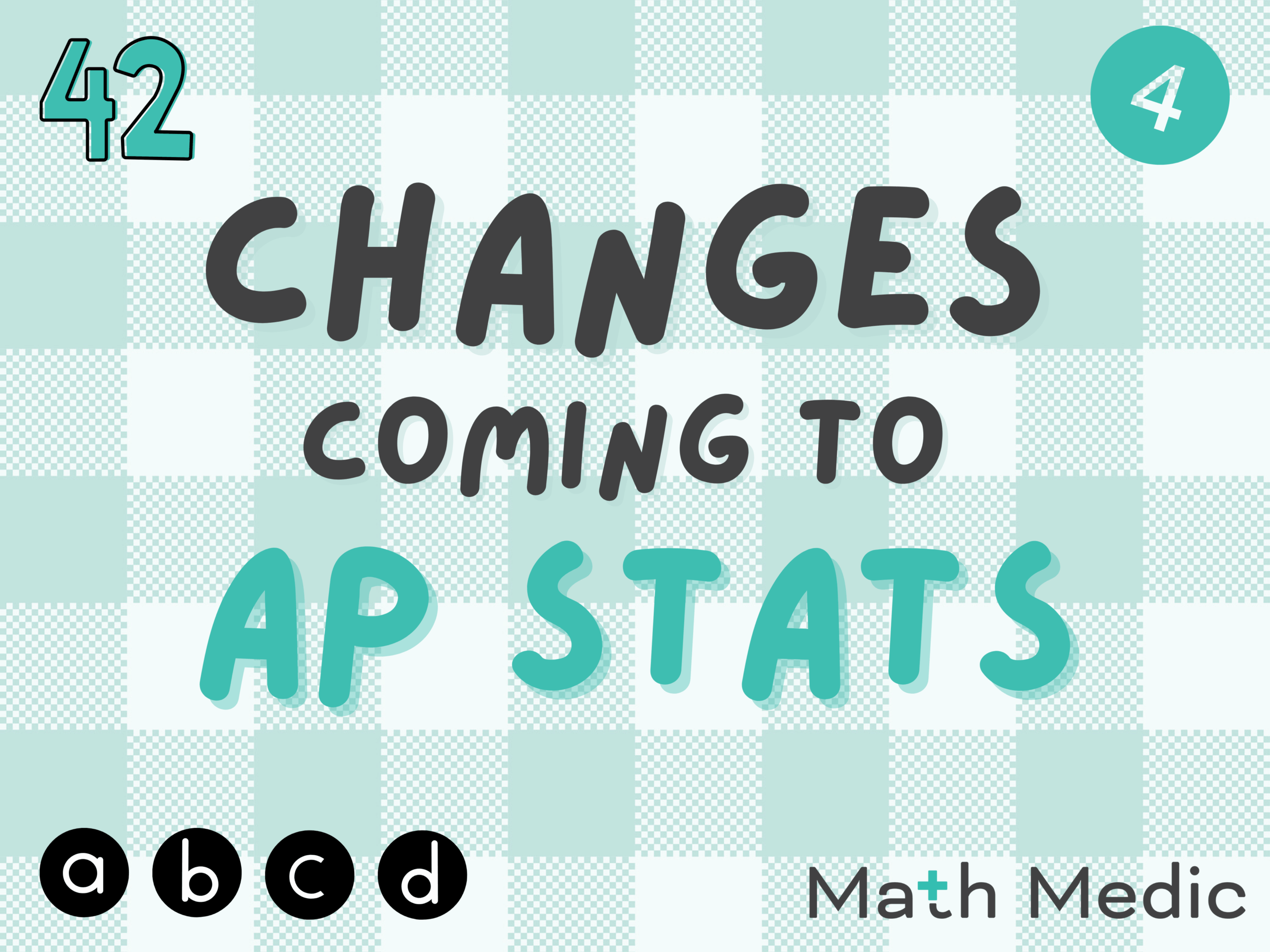 What's Changing in AP Statistics for the 26-27 School Year? | Math Medic
